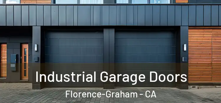  Industrial Garage Doors Florence-Graham - CA