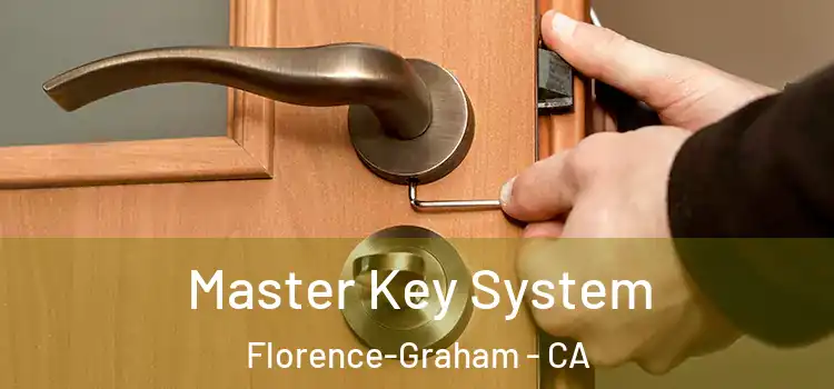  Master Key System Florence-Graham - CA