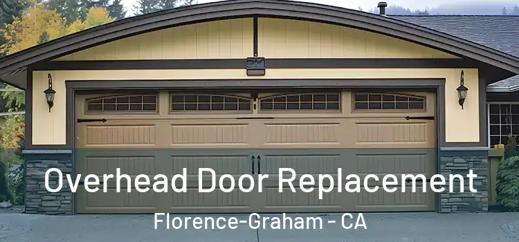  Overhead Door Replacement Florence-Graham - CA