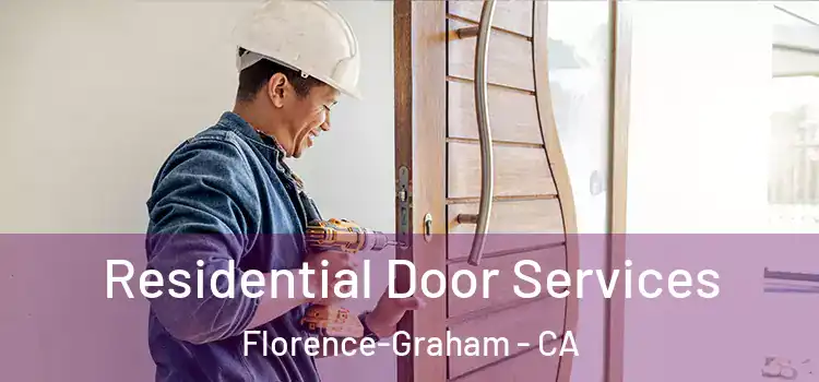  Residential Door Services Florence-Graham - CA